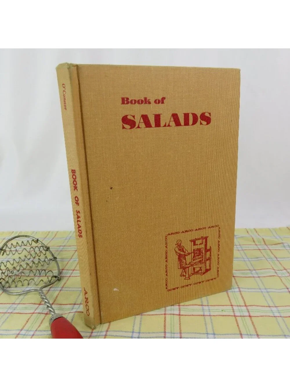Book of Salads Recipe Book 1959 Cookbook by Hyla O'Connor Arco Do It Yourself